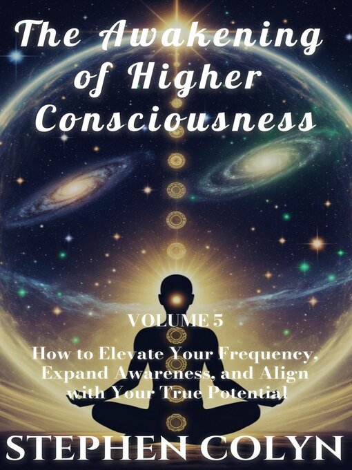 Title details for The Awakening of Higher Consciousness by Stephen Colyn - Wait list